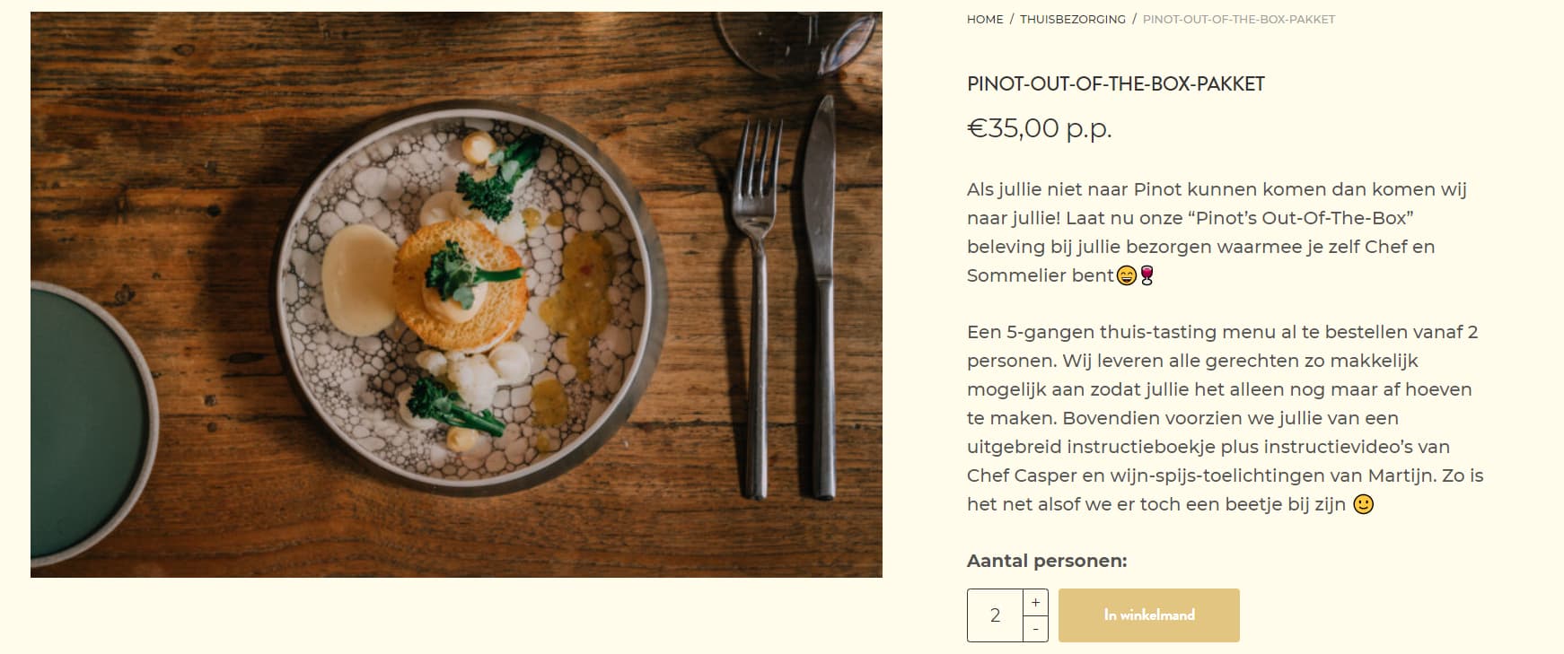 Pinot brengt het restaurant naar jouw eigen keuken.